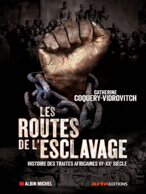 cover image of Les Routes de l'esclavage